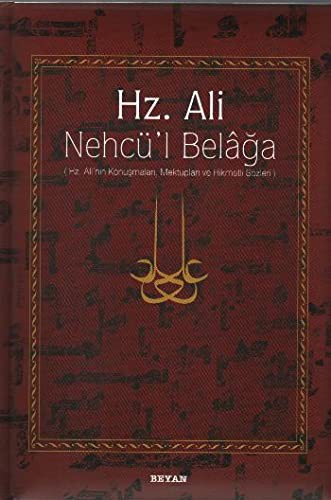 12280615-L.jpg Hz. Ali / Nehcü'l Belağa (Ciltli); Hz. Ali'nin Konuşmaları, Mektupları ve Hikmetli Sözleri