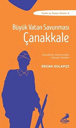 Büyük Vatan Savunması Çanakkale; 6-7-8. Sınıflar