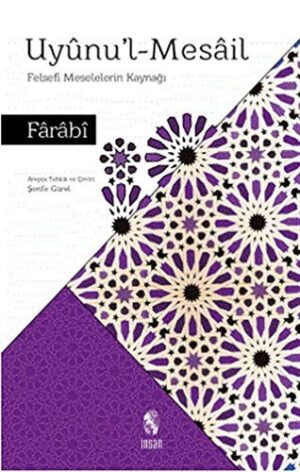 Uyunul Mesail; Felsefi Meselelerin Kaynağı