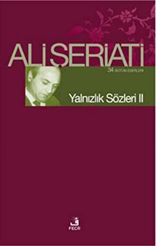 Yalnızlık Sözleri II
