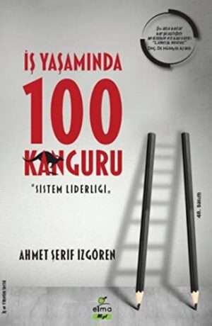 İş Yaşamında 100 Kanguru; Sistem Liderliği