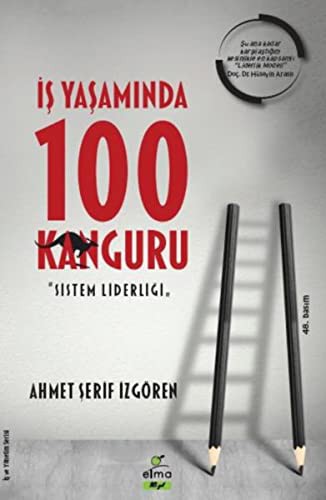 İş Yaşamında 100 Kanguru; Sistem Liderliği