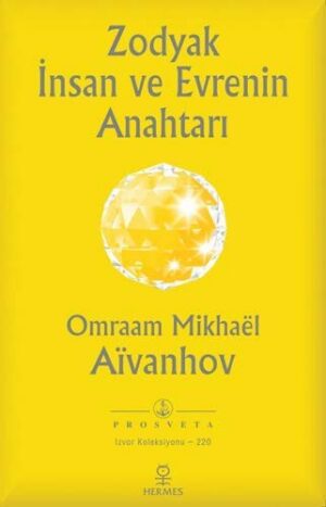 Zodyak İnsan ve Evrenin Anahtarı