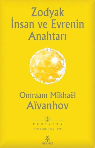 Zodyak İnsan ve Evrenin Anahtarı