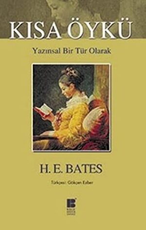 Kısa Öykü; Yazınsal Bir Tür Olarak