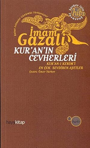 Kur'an'ın Cevherleri; Kur'an-ı Kerim'i En Çok Sevdiren Ayetler