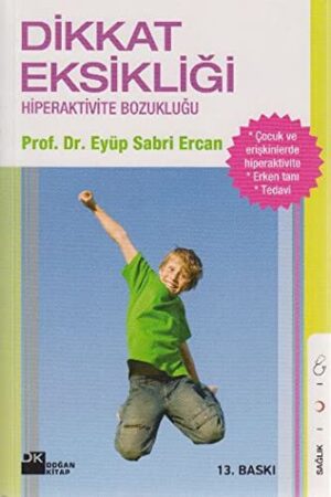 Dikkat Eksikliği Hiperaktivite Bozukluğu; Hiperaktivite Bozukluğu