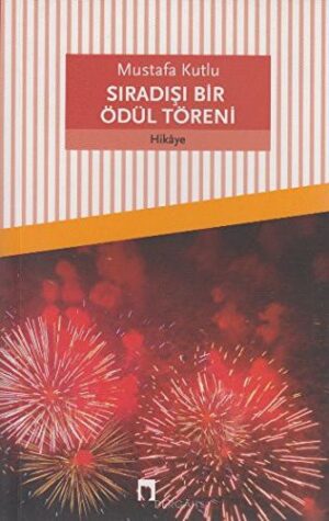 Sıradışı Bir Ödül Töreni