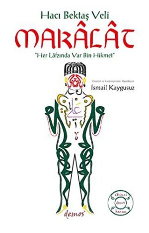 Hacı Bektaş Veli - Makalat