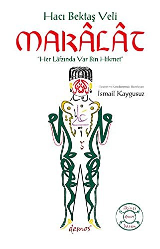 Hacı Bektaş Veli - Makalat