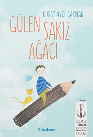 Gülen Sakız Ağacı
