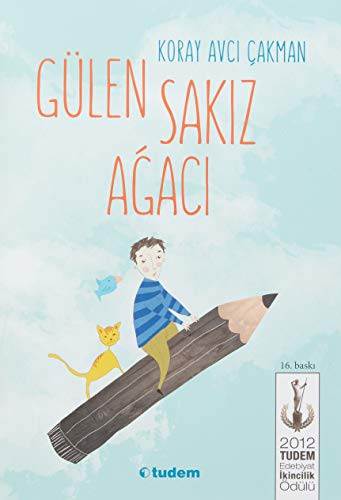 Gülen Sakız Ağacı