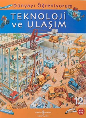 Dünyayı Öğreniyorum; Teknoloji ve Ulaşım