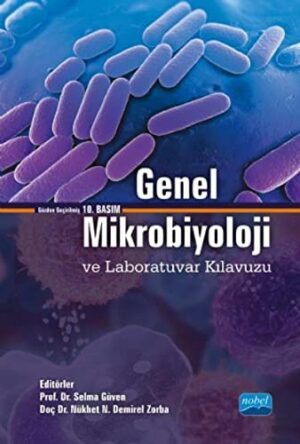 Genel Mikrobiyoloji ve Laboratuvar Kılavuzu