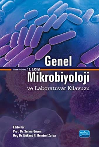 Genel Mikrobiyoloji ve Laboratuvar Kılavuzu