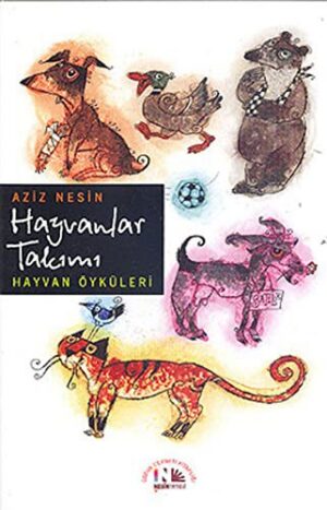 Hayvanlar Takımı; Hayvan Öyküleri