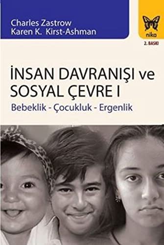 İnsan Davranışı ve Sosyal Çevre 1; Bebeklik - Çocukluk - Ergenlik
