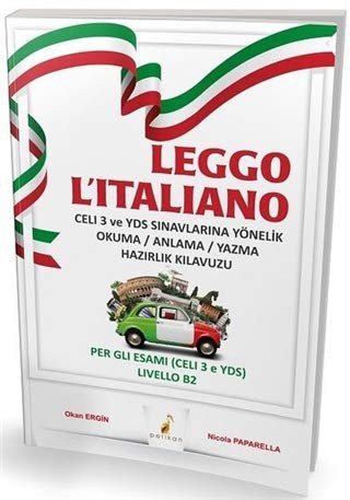 12294073-L.jpg Leggo L'italiano Celi 3 ve Yds Sınavlarına Yönelik Okuma/Anlama/Yazma Hazırlık Kılavuzu; Okuma/Anlama/Yazma Hazırlık Kılavuzu