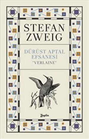Dürüst Aptal Efsanesi ''Verlaıne''