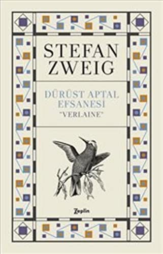Dürüst Aptal Efsanesi ''Verlaıne''