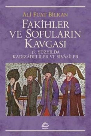 Fakihler ve Sofuların Kavgası