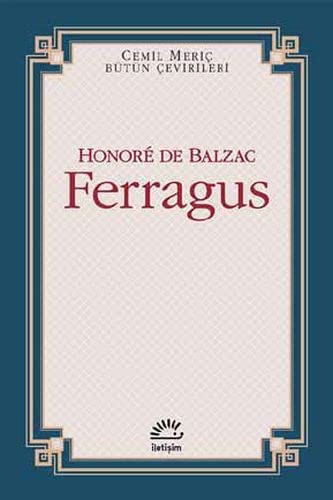 Ferragus; Cemil Meriç Bütün Çevirileri