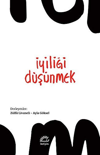 İyiliği Düşünmek