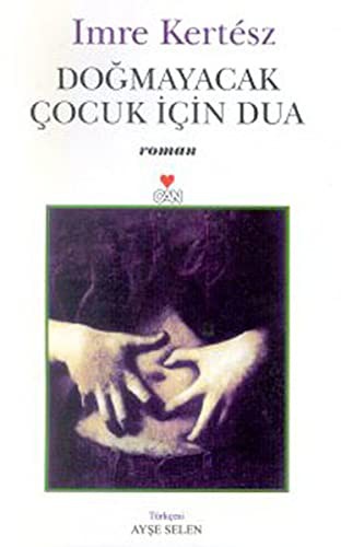 Doğmayacak Çocuk İçin Dua