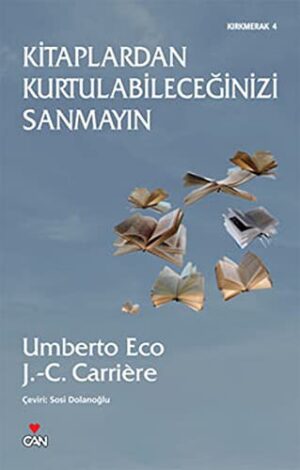 Kitaplardan Kurtulabileceğinizi Sanmayın