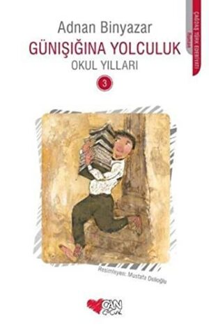Gün Işığına Yolculuk; Okul Yılları-3