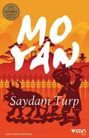 Saydam Turp; 2012 Nobel Edebiyat Ödülü