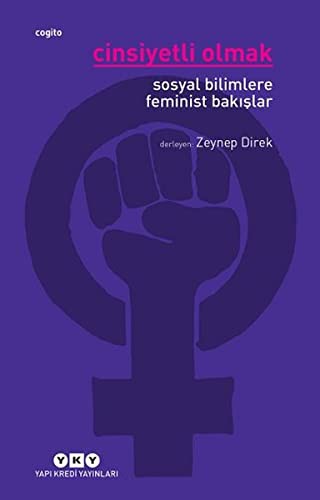 12296941-L.jpg Cinsiyetli Olmak; Sosyal Bilimlere Feminist Bakışlar