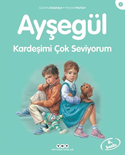 Ayşegül Kardeşimi Çok Seviyorum