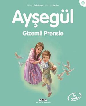Ayşegül - Gizemli Prensle