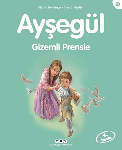 Ayşegül - Gizemli Prensle