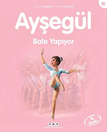 Ayşegül Bale Yapıyor