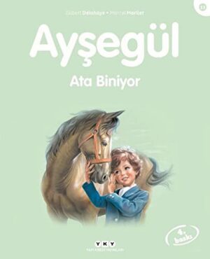 Ayşegül - Ata Biniyor