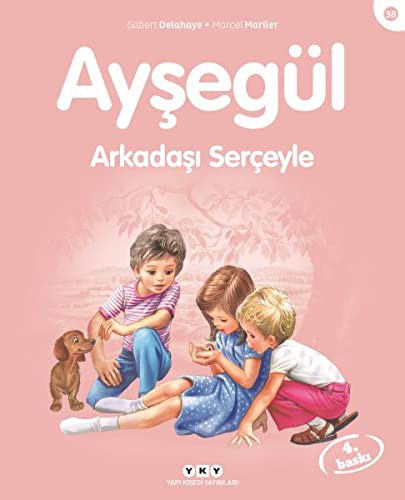 Ayşegül - Arkadaşı Serçeyle