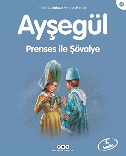 Ayşegül - Prenses ile Şövalye
