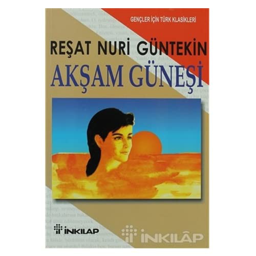 Akşam Güneşi (Gençler İçin)