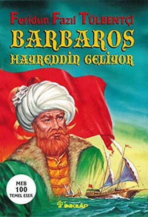 Barbaros Hayreddin Geliyor