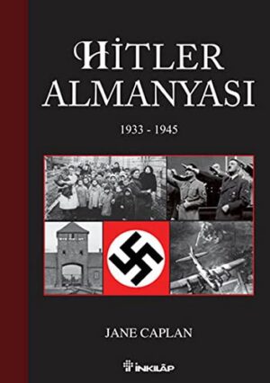 Hitler Almanyası; 1933 - 1945