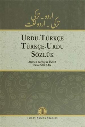 Urdu - Türkçe / Türkçe - Urdu Sözlük