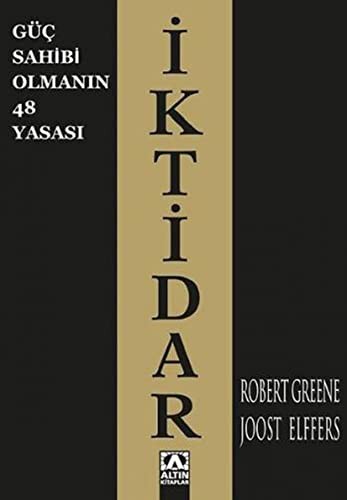 İktidar; Güç Sahibi Olmanın 48 Yasası
