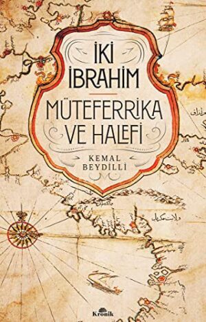 İki İbrahim - Müteferrika ve Halefi