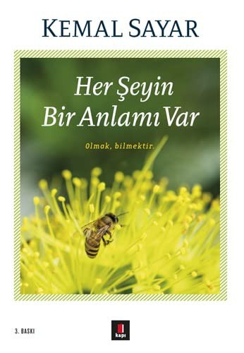 Her Şeyin Bir Anlamı Var