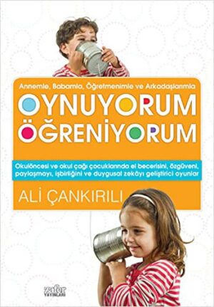 Annemle Babamla Oynuyorum Öğreniyorum
