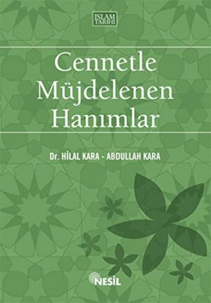 Cennetle Müjdelenen Hanımlar