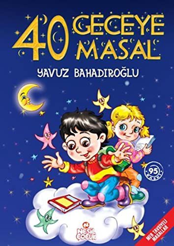 40 Geceye 40 Masal