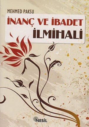 İnanç ve İbadet İlmihali